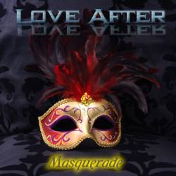 Love After : Masquerade